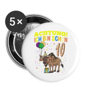Achtung Ich Bin Schon 10 Tier Geburtstag Gnu - Buttons groß 56 mm (5er Pack) - Weiß - Vorne