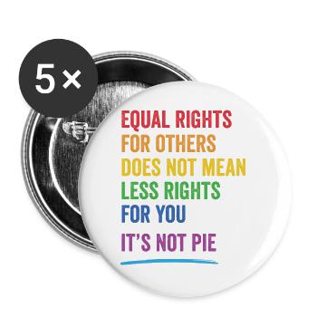 LGBT - Equal Rights For Others - Buttons large 2.2''/56 mm (5-pack) - white - Front