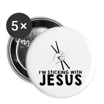 I'm Sticking With Jesus - Buttons groß 56 mm (5er Pack) - Weiß - Vorne