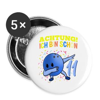 Achtung Ich Bin Schon 11 Geburtstag Bowlingkugel - Buttons groß 56 mm (5er Pack) - Weiß - Vorne