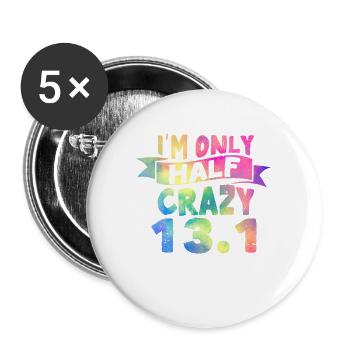 Drôles d’amateurs de course à pied Je ne suis qu’à moitié fou 13.1 Moitié - Lot de 5 grands badges (56 mm) - blanc - Devant