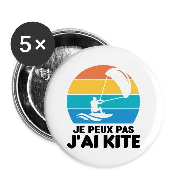 Je Peux Pas J'ai Kite Cadeau Humour - Lot de 5 grands badges (56 mm) - blanc - Devant