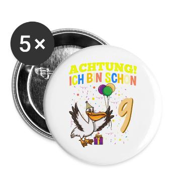 Achtung Ich Bin Schon 9 Tier Geburtstag Pelikan - Buttons groß 56 mm (5er Pack) - Weiß - Vorne
