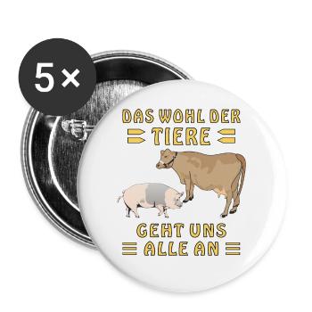 KUH SCHWEIN DAS WOHL DER TIERE GEHT UNS ALLE A - Buttons groß 56 mm (5er Pack) - Weiß - Vorne