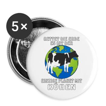 RETTET DIE ERDE ES IST DER EINZIGE PLANET MIT - Buttons groß 56 mm (5er Pack) - Weiß - Vorne