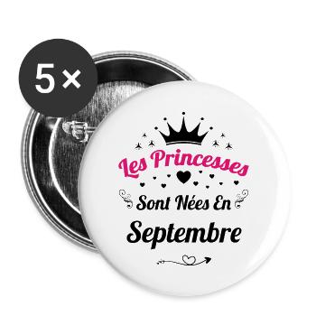 Les Princesses Sont Nées En Septembre Anniversaire - Lot de 5 grands badges (56 mm) - blanc - Devant