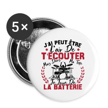 Dans Ma Tête Je Joue De La Batterie Batteur Cadeau - Lot de 5 grands badges (56 mm) - blanc - Devant