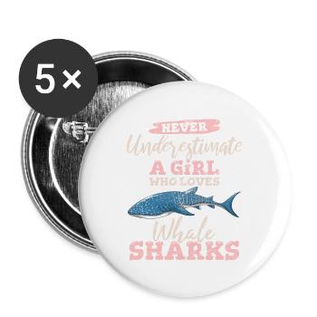 Never Underestimate A Girl Who Loves Whale Sharks - Buttons groß 56 mm (5er Pack) - Weiß - Vorne