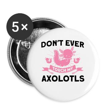 Axolotl Axolotl Propriétaire Axolotl Amphibian Gift - Lot de 5 grands badges (56 mm) - blanc - Devant
