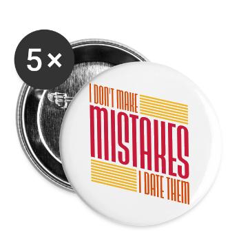 Date Mistakes Quote Logo - Buttons large 2.2''/56 mm (5-pack) - white - Front