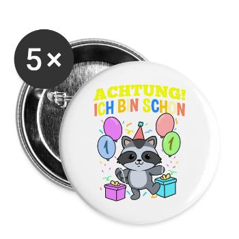Achtung Ich Bin Schon 1 Geburtstag Waschbär - Buttons groß 56 mm (5er Pack) - Weiß - Vorne