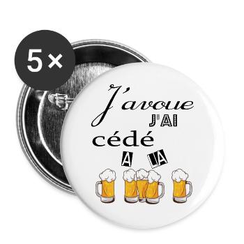J''ai cédé à la pression - Lot de 5 grands badges (56 mm) - blanc - Devant
