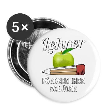 LEHRER FÖRDERN IHRE SCHÜLER - Buttons groß 56 mm (5er Pack) - Weiß - Vorne