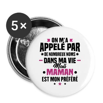 Nom maman mon préféré, Humour cadeau pour maman - Lot de 5 grands badges (56 mm) - blanc - Devant