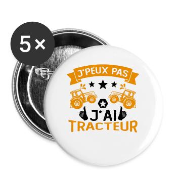 J'peux pas j'ai tracteur Cadeau - Lot de 5 grands badges (56 mm) - blanc - Devant