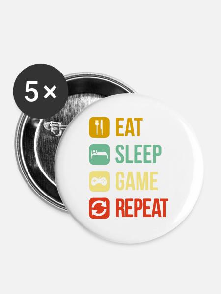 eat sleep repeat Videospiel - Buttons groß 56 mm (5er Pack) - Weiß