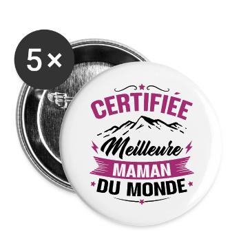 Certifiée meilleure maman du monde - Humour cadeau - Lot de 5 grands badges (56 mm) - blanc - Devant