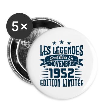 les légendes sont nées en novembre 1952, Cadeau. - Lot de 5 grands badges (56 mm) - blanc - Devant