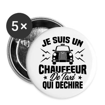 Je Suis Un Chauffeur De Taxi Qui Déchire - Lot de 5 grands badges (56 mm) - blanc - Devant