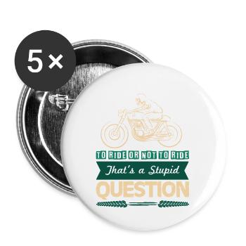 Motorcycle Cool Saying - Buttons large 2.2''/56 mm (5-pack) - white - Front