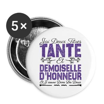 J'ai deux titres tante et Demoiselle d'honneur. - Lot de 5 grands badges (56 mm) - blanc - Devant