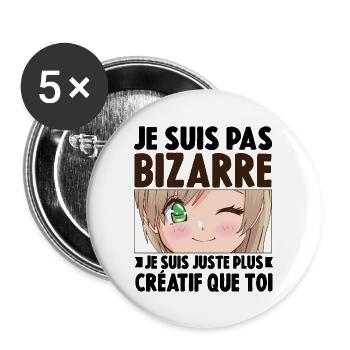 Je ne suis pas bizarre, je suis juste plus créatif - Lot de 5 grands badges (56 mm) - blanc - Devant