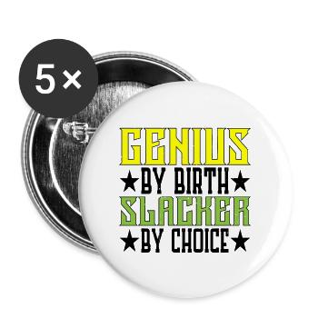 Génie de naissance fainéant par choix 5 - Lot de 5 grands badges (56 mm) - blanc - Devant