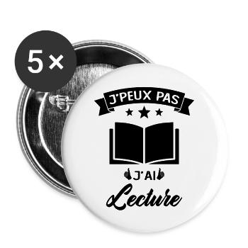 Je Peux Pas J'ai Lecture Cadeau - Lot de 5 grands badges (56 mm) - blanc - Devant