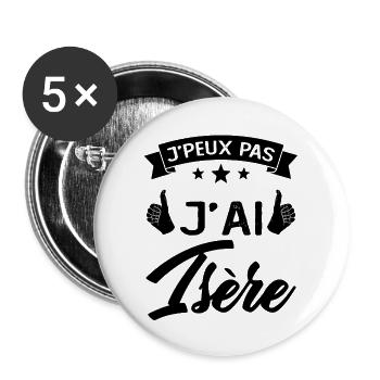 Je Peux Pas j'ai Isère (38) Originaire Cadeau - Lot de 5 grands badges (56 mm) - blanc - Devant