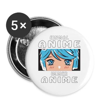 EINMAL ANIME IMMER ANIME - Buttons groß 56 mm (5er Pack) - Weiß - Vorne