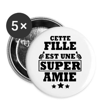 super amie / cadeau humour copine - Lot de 5 grands badges (56 mm) - blanc - Devant