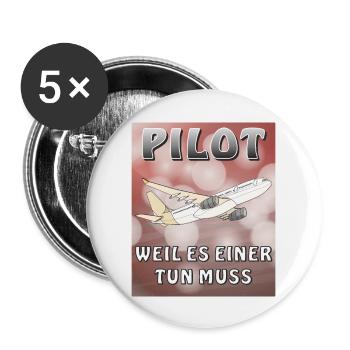 FLUGZEUG PILOT WEIL ES EINER TUN MUSS - Buttons groß 56 mm (5er Pack) - Weiß - Vorne
