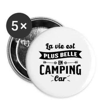 La vie est plus belle en Camping-car humour cadeau - Lot de 5 grands badges (56 mm) - blanc - Devant