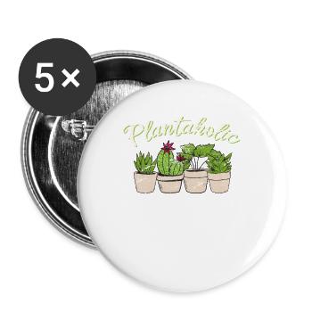 Plantaholic Funny Plant Lover House Plants Lover G - Buttons large 2.2''/56 mm (5-pack) - white - Front