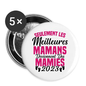 Les Meilleures Mamans Deviennent des Mamie 2023 - Lot de 5 grands badges (56 mm) - blanc - Devant