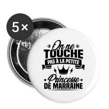 On ne touche pas à la petite princesse de marraine - Lot de 5 grands badges (56 mm) - blanc - Devant