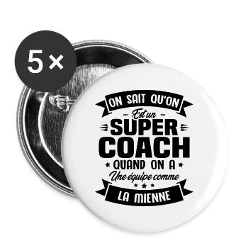 On sait qu'on est un super coach - Lot de 5 grands badges (56 mm) - blanc - Devant