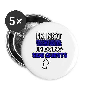 I'm not procrastinating I'm doing side quests - Buttons large 2.2''/56 mm (5-pack) - white - Front