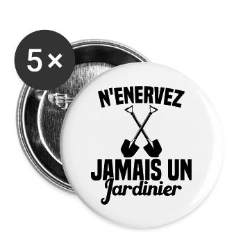 N'enervez Jamais Un Jardinier Jardin - Lot de 5 grands badges (56 mm) - blanc - Devant