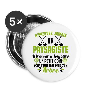 Paysagiste et jardinier cadeau humour - Lot de 5 grands badges (56 mm) - blanc - Devant