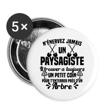 Paysagiste et jardinier cadeau humour - Lot de 5 grands badges (56 mm) - blanc - Devant