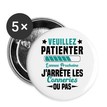 J'arrête les conneries humour - Lot de 5 grands badges (56 mm) - blanc - Devant