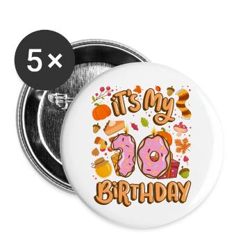 It's my 10 birthday autumn maple leaf - Buttons large 2.2''/56 mm (5-pack) - white - Front