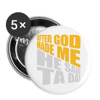 after god made me - Buttons large 2.2''/56 mm (5-pack) - white - Front