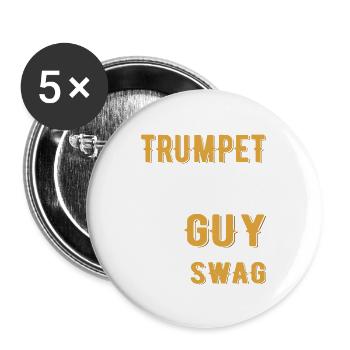 Trumpet Guy Just a Normal Guy But With More Swag P - Buttons groß 56 mm (5er Pack) - Weiß - Vorne
