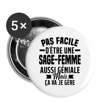 sage-femme et géniale mais ça va je gère - Lot de 5 grands badges (56 mm) - blanc - Devant
