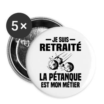 Retraité et bouliste Cadeau - Lot de 5 grands badges (56 mm) - blanc - Devant