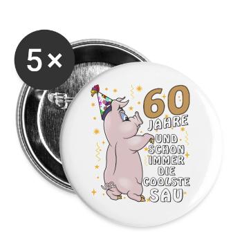 60 JAHRE DIE COOLSTE SAU GEBURTSTAG - Buttons groß 56 mm (5er Pack) - Weiß - Vorne