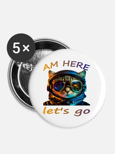 Katzen Kosmonaut "Bin hier" - Buttons groß 56 mm (5er Pack) - Weiß