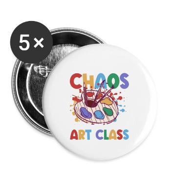 Some Call It Chaos We Call It Art Class School Art - Buttons large 2.2''/56 mm (5-pack) - white - Front